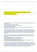    Med Surg HESI Practice Questions with complete solutions.