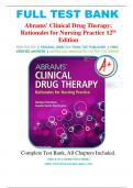 Test Bank - Abrams’ Clinical Drug Therapy: Rationales for Nursing Practice, 12th Edition (Frandsen, 2021), Chapter 1-61 | All Chapters | ISBN: 9781975136130