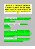 APEA 3P'S WOMEN HESLTH,PREGANCY $ STD, RESPIRATORY, HIGH STAKES BRAND NEW EXAM WITH COMPLETE QUESTIONS AND CORRECT ANSWERS/ RATED A+