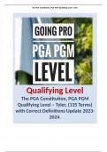 The PGA Constitution, PGA PGM Qualifying Level – Tyler, (135 Terms) with Correct Definitions Update 2023-2024.