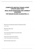 COMPLETE ASCP MLT EXAM LATEST  UPDATE 2023/2024  REAL EXAM QUESTIONS AND CORRECT  ANSWERS  TOP GRADE SCORE GUARANTEE, A+