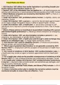 Fraud Waste and Abuse 1. ACA Section 1557 differs from earlier legislation in providing broader protection against discrimination based on: sex 2. Section 1557 of the Affordable Care Act applies to: c. all health programs and activities administered by or