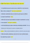 CDSE Derivative Classification test answers (2023/2024) Newest Questions and Answers (Verified Answers)