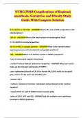 NURG 7023 Complications of Regional anesthesia, Geriatrics, and Obesity Study Guide With Complete Solution