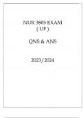 NUR 3805 EXAM ( UF ) QNS & ANS 20232024.