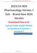 HESI Pharmacology Version 1 Exit – Brand New NGN Version Guaranteed Pass w/A+ Actual STUDY GUIDE TB PICS w/Questions & Answer s Included!!!