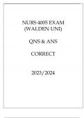 NURS 4005 EXAM (WALDEN UNI) QNS & ANS CORRECT 20232024.p