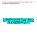 Test Bank Pharmacology A Patient-Centered Nursing Process Approach, 11th Edition by Linda E. McCuistion Chapter 1-58 latest 2023 100% GRADED A+