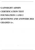 GAINSIGHT ADMIN EXAM QUESTIONS AND CORRECT ANSWERS 2024 GRADED A+.