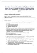 Test Bank Varcarolis' Foundations of Psychiatric-Mental Health Nursing A Clinical 9th Edition by Margaret Jordan Halter (ISBN978-0323697071) Chapter 1-36 UPDATED 2023- 2024 