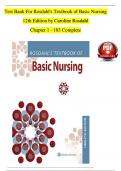 TEST BANK For Rosdahl's Textbook of Basic Nursing, 12th Edition by Caroline Rosdahl Chapters 1 - 103 Complete