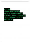 ATI RN  COMPREHENSIVE PREDICTOR RETAKE  GUIDE LATEST UPDATE 2023 DOWNLOAD TO  SCORE A+