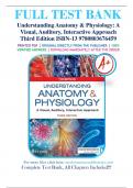 Test bank - Understanding Anatomy & Physiology A Visual, Auditory, Interactive Approach 3rd Edition by Gale Sloan Thompson