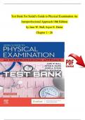 TEST BANK For Seidel's Guide to Physical Examination An Interprofessional Approach 10th Edition by Jane W. Ball, Joyce E. Dains, Chapters 1 - 26 | Complete Newest Version