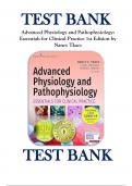 Test Bank - Advanced Physiology and Pathophysiology: Essentials for Clinical Practice, 1st Edition (Tkacs, 2021), Chapter 1-17 | All Chapters