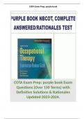 COTA Exam Prep: purple book Exam Questions (Over 150 Terms) with Definitive Solutions & Rationales Updated 2023-2024.