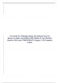 Test bank For Pathophysiology the biologic basis for disease in adults and children 8th Edition by Sue Huether, Kathryn McCance 9780323583473 Chapter 1-50 Complete Guide.