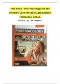 Test Bank - Pharmacology for the Primary Care Provider, 4th Edition (Edmunds, 2014), Chapter 1-73 | All Chapters