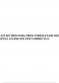 ATI RN MED-SURG PROCTORED EXAM 2023 (FULL EXAM) SOLVED CORRECTLY.