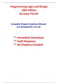 Solutions For Programming Logic and Design, 10th Edition Farrell (All Chapters included)