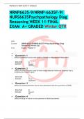 NRNP6635-9/NRNP-6635F-9/ NURS6635Psychpathology Diag Reasoning WEEK 11-FINAL EXAM  A+ GRADED Winter QTR