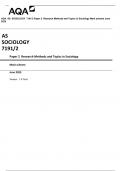 AQA AS SOCIOLOGY 7191/2 Paper 2 Research Methods and Topics in Sociology Mark scheme June 2023 Version : 1.0 Final