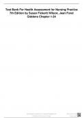 Test Bank For Health Assessment for Nursing Practice 7th Edition by Susan Fickertt Wilson, Jean Foret Giddens Chapter 1-24 updated 2023