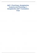 &P 1 Final Exam, Straighterline Anatomy and Physiology 1,  Straighterline A&P 1 Cumulative Final EXAMS WITH 100%  CORRECT ANSWERS