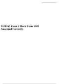 NUR265 Exam 2 Mock Exam 2023 Answered Correctly. 