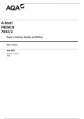 AQA A-level   FRENCH  7652/1 Paper 1 Listening, Reading and Writing  Mark scheme  June 2023 Version: 1.0 Final 