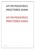 ATI PN PEDIATRICS PROCTORED EXAM ATI PN PEDIATRICS PROCTORED EXAM