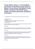 Fraud, Waste, Abuse - 2, Fraud Waste and Abuse, Preventing Fraud, Abuse & Waste, Fraud, Abuse, and Waste, Fraud Waste and Abuse 2018 AHIP, fraud, waste, and abuse prevention Questions & Answers