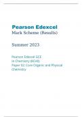 Pearson Edexcel Mark Scheme Summer June 2023 Pearson Edexcel GCE In Chemistry (8CH0) Paper 02 Core Organic and Physical Chemistry