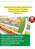 TEST BANK For Nursing Leadership, Management, and Professional Practice for the LPN/LVN, 7th Edition by Tamara R. Dahlkemper, Verified Chapters 1 - 20, Complete Newest Version