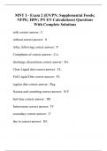 MNT I - Exam 2 (EN/PN; Supplemental Foods; NFPE; IBW; PN EN Calculations) Questions With Complete Solutions