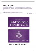 Test Bank For Gynecologic Health Care: With an Introduction to Prenatal and Postpartum Care: With an Introduction to Prenatal and Postpartum Care 4th Edition by Kerri Durnell Schuiling, Frances E. Likis||ISBN NO:10,1284182347||ISBN NO:13,978-1284182347||A