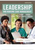 Test Bank For Leadership and Nursing Care Management 7th Edition by M. Lindell Joseph, Diane Huber||ISBN NO:10,0323697119||ISBN NO:13,978-0323697118||All Chapters||Complete Guide A+