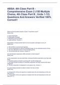 ABSA: 4th Class Part B - Comprehensive Exam 2 (150 Multiple Choice, 4th Class Part B , Units 1-12) Questions And Answers Verified 100% Correct!!