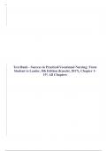 Test Bank - Success in Practical/Vocational Nursing: From Student to Leader, 8th Edition (Knecht, 2017), Chapter 1-19 | All Chapters