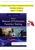 Test Bank For Ruppel’s Manual of Pulmonary Function Testing, 12th Edition, By Mottram, Complete Chapters 1 - 13, Newest Version (100% Verified by Experts)