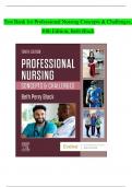 Test Bank for Professional Nursing: Concepts & Challenges, 10th Edition By: Beth Black PhD, RN, FAAN Chapter 1-16| Complete Guide A+