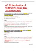 ATI RN Nursing Care of Children Proctored 2023-2024Exam Guide 