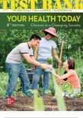 TEST BANK for Your Health Today: Choices in a Changing Society 8th Edition by Teague Michael  | Complete 18 Chapters  