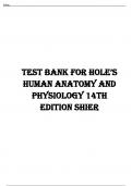 TesT Bank for Hole’s  Human Anatomy and  Physiology 14th  Edition Shier