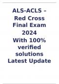 ALS-ACLS –  Red Cross Final Exam  2024  With 100% verified solutions Latest Update