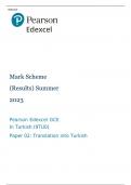 Pearson Edexcel GCE In Turkish (9TU0) Paper 02 MARK SCHEME (Results) Summer 2023: Translation into Turkish