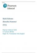 Pearson Edexcel GCE In Turkish (9TU0) Paper 01 MARK SCHEME (Results) Summer 2023: Translation into English