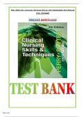 Test Bank for Clinical Nursing Skills and Techniques 9th Edition by Anne G. Perry, Patricia A. Potter & Wendy R. Ostendorf 9780323400695 Chapter 1-44 | Complete Guide A+ Clinical Nursing Skills and Techniques 9th Edition by Anne G. Perry, Patricia A. Pott