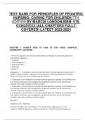 TEST BANK FOR PRINCIPLES OF PEDIATRIC  NURSING: CARING FOR CHILDREN 7TH  EDITION BY MARCIA LONDON,ISBN: 978- 0134257013 (ALL CHAPTERS FULLY  COVERED) LATEST 2023-2024