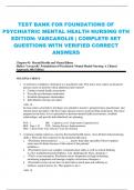 TEST BANK FOR FOUNDATIONS OF  PSYCHIATRIC MENTAL HEALTH NURSING 8TH  EDITION: VARCAROLIS | COMPLETE SET  QUESTIONS WITH VERIFIED CORRECT  ANSWERS